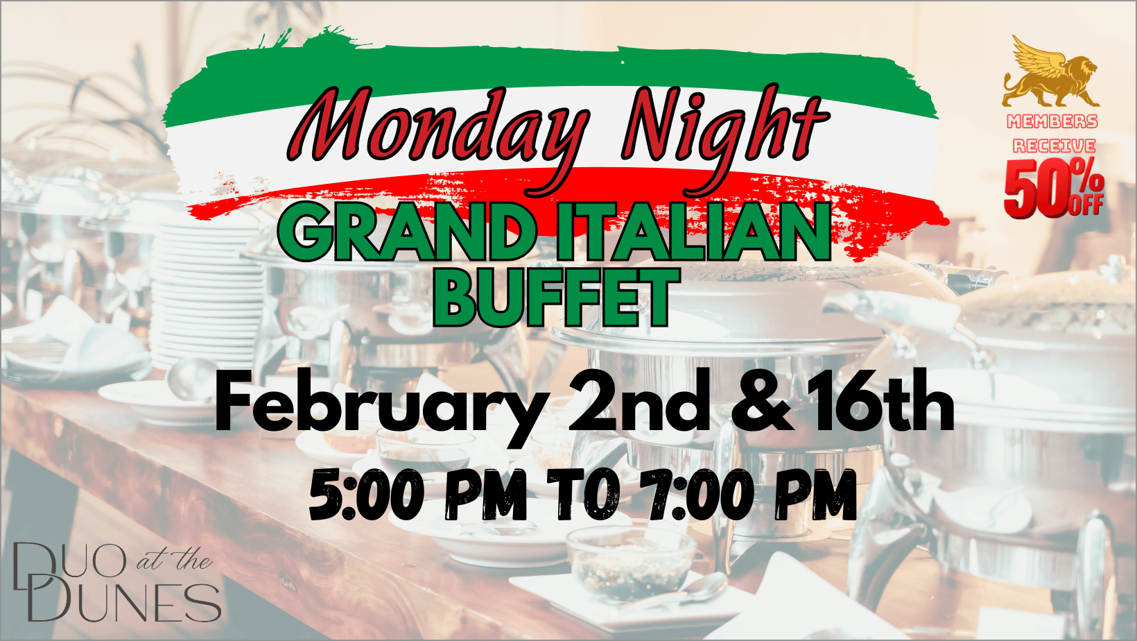 Monday Night Buffet- 2/2 & 2/16