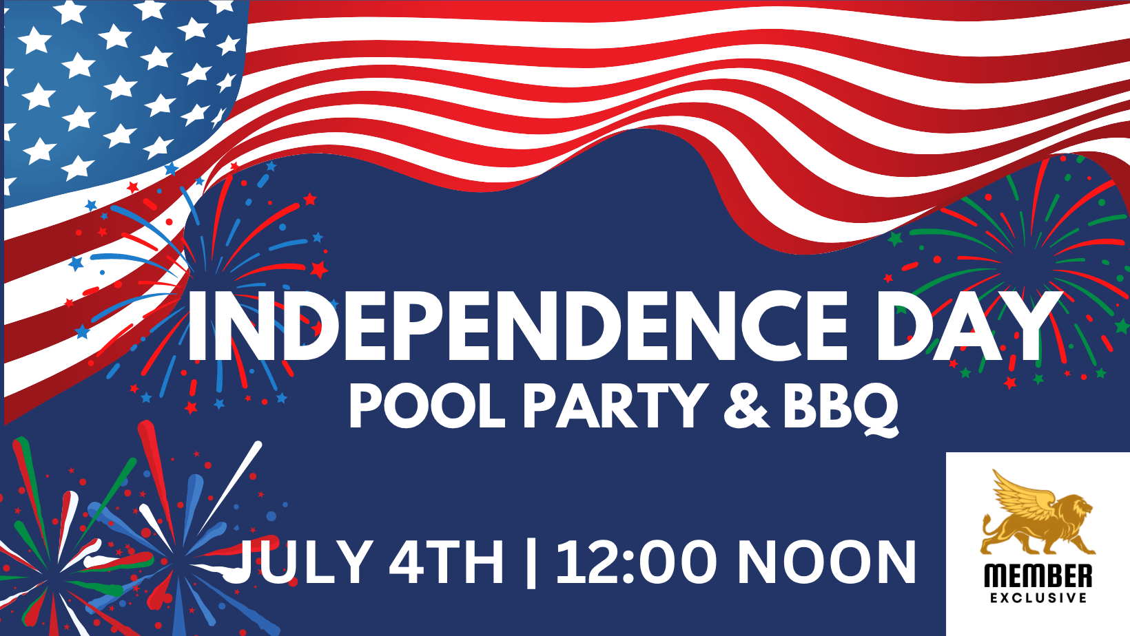 4th of July Pool Party -Members Only