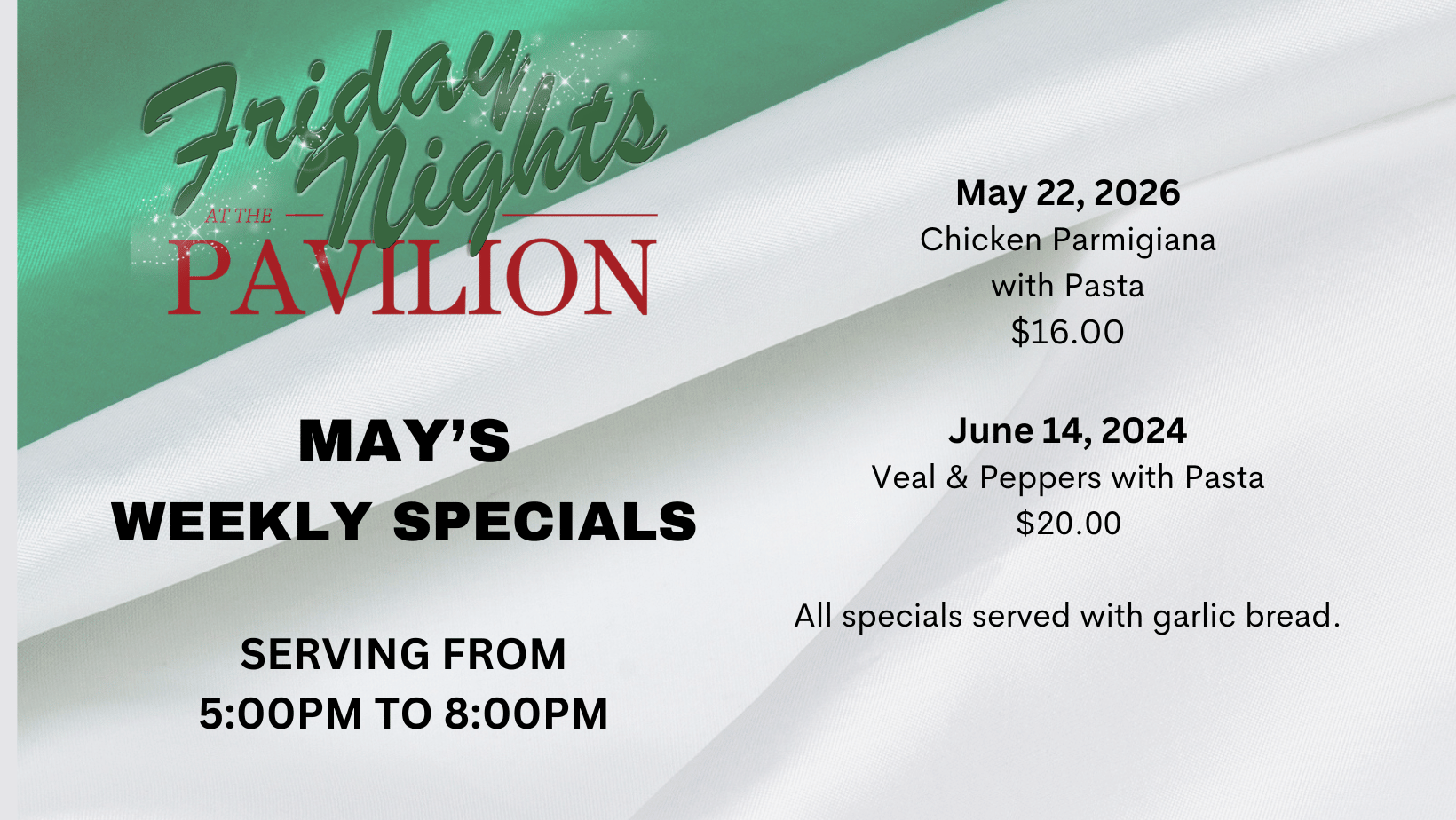 May Friday Night at the Pavilion Specials